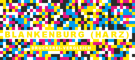 Druckerei Blankenburg (Harz) Preisvergleich mit Druckanfrage