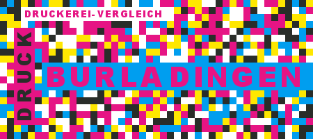 Druckerei Burladingen Preisvergleich mit Druckanfrage