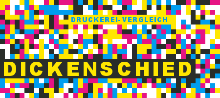 Druckerei Dickenschied Preisvergleich mit Druckanfrage