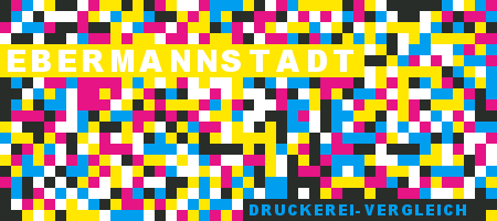 Druckerei Ebermannstadt Preisvergleich mit Druckanfrage