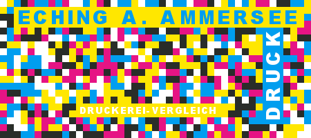 Druckerei Eching a. Ammersee Preisvergleich mit Druckanfrage