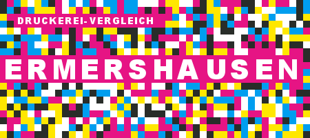 Druckerei Ermershausen Preisvergleich mit Druckanfrage