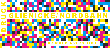 Druckerei Glienicke/Nordbahn Preisvergleich mit Druckanfrage