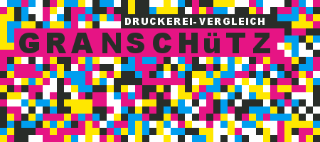 Druckerei Granschütz Preisvergleich mit Druckanfrage