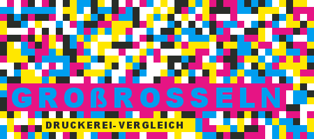 Druckerei Großrosseln Preisvergleich mit Druckanfrage