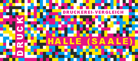 Druckerei Halle (Saale) Preisvergleich mit Druckanfrage