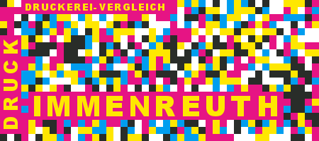 Druckerei Immenreuth Preisvergleich mit Druckanfrage