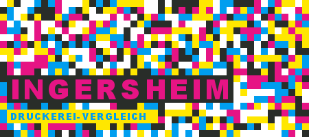 Druckerei Ingersheim Preisvergleich mit Druckanfrage