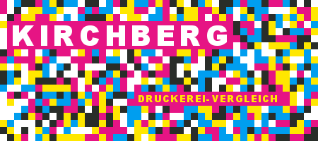 Druckerei Kirchberg Preisvergleich mit Druckanfrage