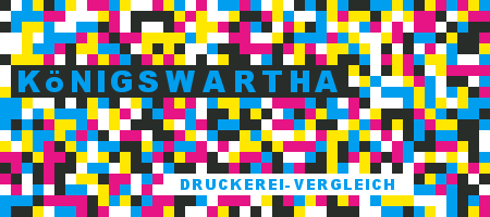 Druckerei Königswartha Preisvergleich mit Druckanfrage