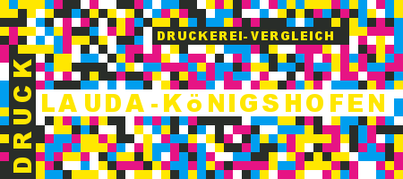 Druckerei Lauda-Königshofen Preisvergleich mit Druckanfrage