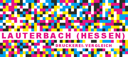 Druckerei Lauterbach (Hessen) Preisvergleich mit Druckanfrage