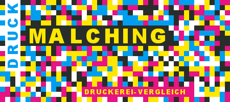 Druckerei Malching Preisvergleich mit Druckanfrage