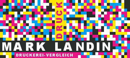 Druckerei Mark Landin Preisvergleich mit Druckanfrage