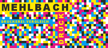 Druckerei Mehlbach Preisvergleich mit Druckanfrage