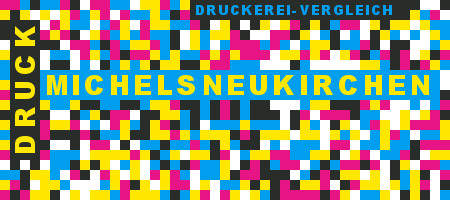 Druckerei Michelsneukirchen Preisvergleich mit Druckanfrage