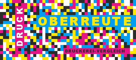Druckerei Oberreute Preisvergleich mit Druckanfrage