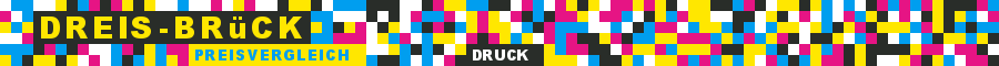 Infobild Druckerei Dreis-Brück Preisvergleich