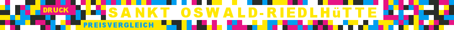 Infobild Druckerei Sankt Oswald-Riedlhütte Preisvergleich