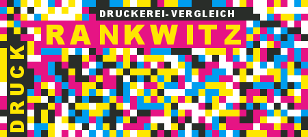 Druckerei Rankwitz Preisvergleich mit Druckanfrage