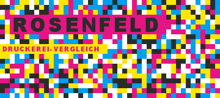 Druckerei Rosenfeld Preisvergleich mit Druckanfrage