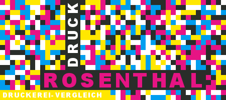 Druckerei Rosenthal Preisvergleich mit Druckanfrage
