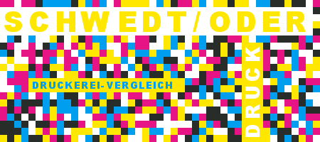 Druckerei Schwedt/Oder Preisvergleich mit Druckanfrage