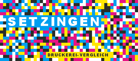 Druckerei Setzingen Preisvergleich mit Druckanfrage
