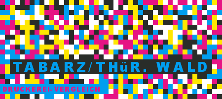 Druckerei Tabarz/Thür. Wald Preisvergleich mit Druckanfrage