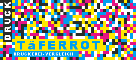 Druckerei Täferrot Preisvergleich mit Druckanfrage