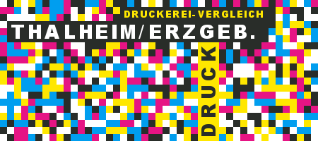 Druckerei Thalheim/Erzgeb. Preisvergleich mit Druckanfrage