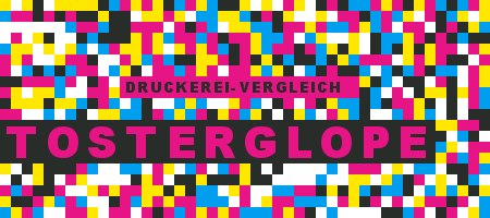 Druckerei Tosterglope Preisvergleich mit Druckanfrage