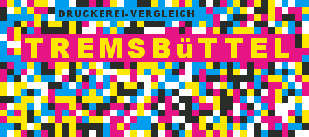 Druckerei Tremsbüttel Preisvergleich mit Druckanfrage