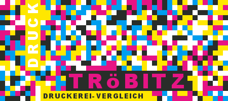 Druckerei Tröbitz Preisvergleich mit Druckanfrage