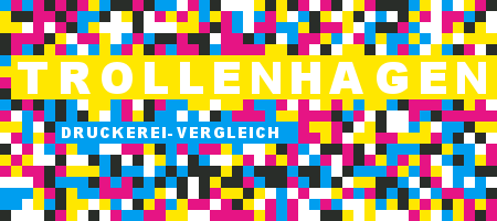 Druckerei Trollenhagen Preisvergleich mit Druckanfrage