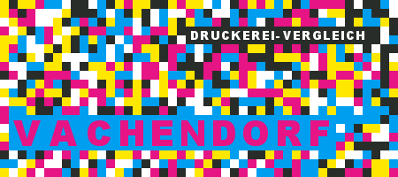 Druckerei Vachendorf Preisvergleich mit Druckanfrage