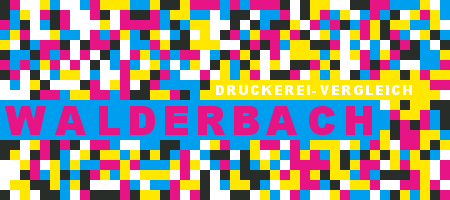 Druckerei Walderbach Preisvergleich mit Druckanfrage