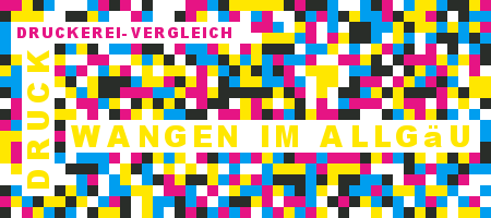 Druckerei Wangen im Allgäu Preisvergleich mit Druckanfrage