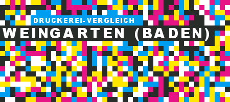 Druckerei Weingarten (Baden) Preisvergleich mit Druckanfrage
