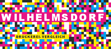 Druckerei Wilhelmsdorf Preisvergleich mit Druckanfrage
